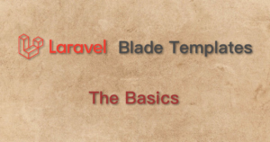 Laravel Blade Template basics