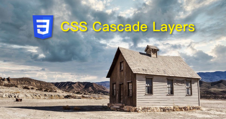 CSS Cascade Layers 權重 Specificity